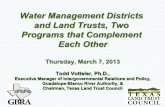 Water Management Districts and Land Trusts, Two Programs that … · 2013. 3. 26. · Water Management Districts and Land Trusts, Two Programs that Complement Each Other Thursday,