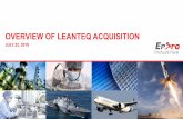 OVERVIEW OF LEANTEQ ACQUISITION · 2019. 10. 1. · Serves the faster-growing advanced technology node market, which is expected to grow 4.5x faster than the broader market through