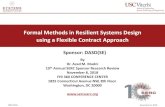 Formal Methods in Resilient Systems Design using a ...€¦ · 4/11/2018  · has full IMU: 3-axis accelerometers, rate gyros, magnetometer take inputs for laptop and/or remote controller