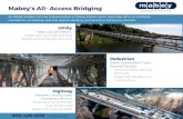 Mabey’s All- Access Bridging...2016/09/16  · Mabey bridges have been an integral part of infrastructure in the United States for over 25 years and nearly 100 years abroad, serving