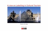 This is the Croatia Tourism website! - 26 May 2010 · 2010. 5. 28. · Labelling in cultural tourism. The offer side. Creating and selling touristic - cultural products. Cultural