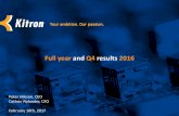 Full year and Q4 results 2016 - Kitron reports/Kitron...Q4 2016 vs Q4 2015 8.7 % 1.5 % 4.5 %-58.6 % Financial highlights Full year 2016: Growth and margin expansion continue Revenue