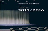 TEMPORADA DE CONCIERTOS 2015/2016...35 60 Aniversario de la Fundación Juan March 37 París 1905. Viñes, una historia del piano 45 Compositores Sub-35 (IV) 47 Chopin y la posteridad
