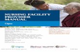 Cigna Nursing Facility Provider Manual · 2020. 3. 16. · Facility care, including services provided through continuity of care and timely access to quality care through an adequate