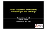 Plaque progresion and instability - critical insights from ...Plaque Burden ‐‐‐ 232.4 248.1 178.9 258 * Out of 8 case, 4 were DM, and 2 were Pre ‐ DM. Distribution of Atherosclerotic
