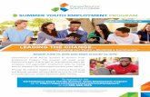SUMMER YOUTH EMPLOYMENT PROGRAM - Miami-Dade ......BEGINS JUNE 13, 2016 AND ENDS AUGUST 14, 2016 Age Requirement: 14-17 CareerSource South Florida launches its Summer Youth Employment