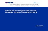 Interserve Project Services Supply Chain Developmentconstructingexcellence.org.uk/wp-content/uploads/...including NHS Procure 21, British Telecommunications PLC, Leicester County Council’s
