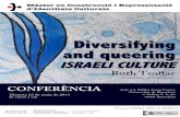 Diversifying and queering · 2017. 12. 22. · Ruth Tsoﬀar Aula 1.3, Edifici Josep Carner Universitat de Barcelona c/ Aribau 2, 1r pis 08007 Barcelona Proyecto FFI2014-58487-P,