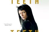 Teeth Magazine Media Pack · 2015. 2. 25. · TEETH Magazine offers its readers sassy, visually striking content that is distributed twice per year. Through strategic commissioning