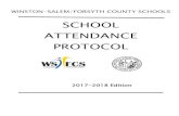 Winston-Salem/Forsyth County Schools / Front Page - SCHOOL … · 2017. 8. 11. · WINSTON-SALEM/FORSYTH COUNTY SCHOOLS SCHOOL ATTENDANCE PROTOCOL ... Phone or personal notification