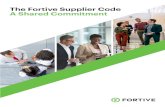 The Fortive Supplier Code A Shared Commitment ... industry codes and corporate codes. Never alter, falsify,