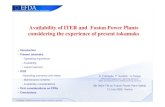 Availability of ITER and Fusion Power Plants considering ...Availability of ITER from present tokamak operating experience Operating Experience Typical tokamak experimental ProgrammePlan