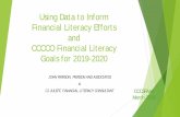 Using Data to Inform Financial Literacy Efforts and CCCCO ... · March 2019. In This Session ... Most do offer but do not emphasize workshops (poor participation) ... CCCCO Benchmarking