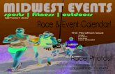 20 & 21, 2012 REGISTER TODAY - Midwest Events10/13/12 Autumn Woods Classic Maple Grove, MN Run 10/13/12 Runnin’ with the Law Tria 5K Minneapolis, MN Run 10/13/12 Big Woods Run 1K,