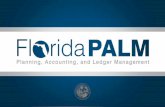 Florida PALM logo · 9/24/2019  · Networking Activity Super Users Change Management Florida PALM Website. Florida PALM logo. Florida PALM logo. 4 Change Champion Network Town Hall