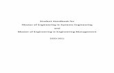 Student Handbook for Master of Engineering in Systems Engineering … · 2020. 8. 24. · 6 2. ADMINISTRATION OF SYSTEMS ENGINEERING AND ENGINEERING MANAGEMENT PROGRAMS The following