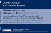 Biomarkers in Clinical Development White Paper11.pdf · 2010. 1. 15. · Biomarkers in Clinical Development: Implications for Personalized Medicine and Streamlining R&D By Richard