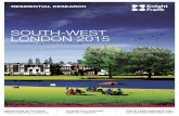 SOUTH-WEST LONDON 2015 - Microsoft · 2016. 5. 23. · London property market. For the purposes of this report, south-west London stretches from the comparatively metropolitan areas