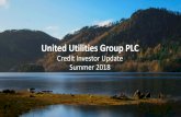 United Utilities Group PLC...2016/17, equivalent to 21% of annual electricity consumption Operational performance Ideally placed to meet the challenges 12 United Utilities is ideally
