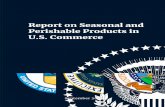 Report on Seasonal and Perishable Products in U.S. Commerce€¦ · products meet the same or comparable grade, size, quality, and maturity standards as domestic products to ensure