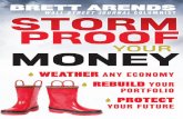 WALL STREET JOURNAL COLUMNIST Praise for Storm Proof … · 2013. 7. 24. · Storm Proof Your Portfolio 179 Cash Flow Positive from Right Now 179 Cover Your Assets 180 The Principles