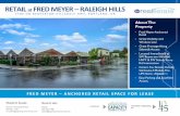 RETAIL at FRED MEYER –RALEIGH HILLS · Property Description • Available Square Footage. Suite 6: 1,080 SF. Suite 8: 764 SF. Suite 9: 764 SF. Suite 18: 764 SF. Suite 20: 6,000