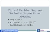 Clinical Decision Support Technical Expert Panel Meeting · 2013. 5. 24. · Management Capabilities of EHR vendors with Leading internally-developed EHR ... •Continued to engage