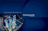 THE GREATEST ROCKWELL YET ProsceniuM · 2017. 3. 25. · Rockwell Center Expansion With the rise of the Proscenium, Rockwell Center will be growing another 3.6 hectares from its current