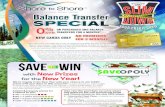 Balance Transfer...ON PURCHASES AND BALANCE . 0 % TRANSFERS FOR 6 MONTHS* APR *APR – Annual Percentage Rate. Introductory rate of 0% for 6 months on all purchases and Visa balance
