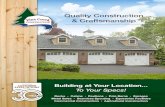 Quality Construction & Craftsmanship Construction brochure Web.pdf• 2x4 Wall Purlins • 2x8 Skirt Board • Optional 4"- 6" Concrete Floor • Ground or Concrete Backfill • 5.75"