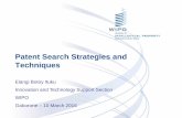 Patent Search Strategies and Techniques · 2016. 4. 20. · Basic Search Strategy (III) 7. Combine the results of the classification search with additional features of the searched