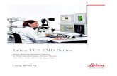 Leica TCS SMD Series TCS SMD... · 2019. 6. 18. · The Leica TCS SMD Series is a ﬂ exible platform for a variety of single molecule detection technologies, particularly FCS and