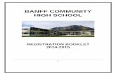 BANFF COMMUNITY HIGH SCHOOLfiles.breidenbach.education/courses/Canadian_Rockies... · 2019. 4. 10. · 3 INTRODUCTION Banff Community High School offers a full range of courses and