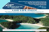 LIVE LIFE FULLY - Kiwi Publications · 2016. 3. 22. · Ofﬁcial publication of Age Concern Nelson Tasman Inc. Ofﬁce Phone: 03 - 544 7624 Fax: 03 - 544 3187 62 Oxford Street, Richmond,