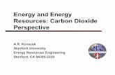 Energy and Energy Resources: Carbon Dioxide Perspectiveeslectures.stanford.edu/china/docs/MIC2-Kovscek.pdf · 2007. 9. 14. · • Strategies for managing carbon ... natural gas petroleum