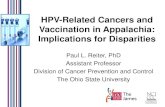HPV-Related Cancers and Vaccination in Appalachia ...dhhr.wv.gov/oeps/Documents/2012 Symposium Slides/Reiter.WV HP… · –Most healthcare facilities in Appalachia offered HPV vaccine