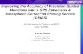 Improving the Accuracy of Precision Guided Munitions with ......Improving the Accuracy of Precision Guided Munitions with a GPS Ephemeris & Ionospheric Correction Sharing Service (GEISS)