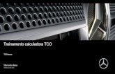 Treinamento calculadora TCO - m.mercedes-benz.com.br · Calculadora de custos operacionais, dimensionamento e freteCalculadora TCO - Ferramentas 6 Inputs Preço de compra e venda