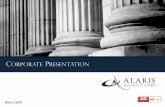 CORPORATE PRESENTATION...Alaris’communications often include written or oral statements which contain forward-looking information. Statements other than statements of historical