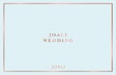 JOALI WEDDING · 2020. 2. 29. · the sun dips below airbrushed clouds. The last swansong of heavenly light, still warming, still washing the white sand beneath your feet with a golden