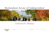 Redundant Array of Independent Diskscs530dl/s17/9a_raid.pdf · Redundant Array of Independent Disks Yashwant K. Malaiya 4/6/2017 FTC YKM 1. 4/6/2017 FTC YKM 2 Redundant Array of Independent