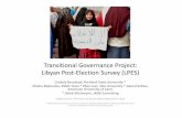 Transitional Governance Project: Libyan Post-Election ...€¦ · – September 2011, 2200 respondents (Al-Ahram Center for Political and Strategic Studies/Danish-Egyptian Dialogue