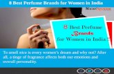 8 Best Perfume Brands for Women in India!