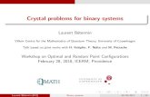 Crystal problems for binary systems · 2020. 4. 24. · Crystal problems for binary systems Laurent B etermin Villum Centre for the Mathematics of Quantum Theory, University of Copenhagen