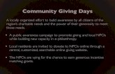 Community Giving Days · 2012. 10. 29. · Community Giving Days A locally organized effort to build awareness by all citizens of the region’s charitable needs and the power of