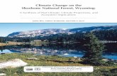 Climate change on the Shoshone National Forest, Wyoming: a ... · 20,000 years before present (BP) to present within the GYE. We summarize current climate and climate of the Twentieth