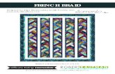 FRENCH BRAID · 2020. 5. 2. · FRENCH BRAID For questions about this pattern, please email Patterns@RobertKaufman.com. ... make six strip sets using various fabrics. Tip: Choose