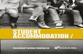 STUDENT ACCOMMODATION - DAMS · student accommodation which add the perfect finishing touch to any modern kitchen lounge area. A kitchen is the heartbeat of any accommodation where