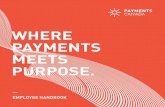 WHERE PAYMENTS MEETS PURPOSE....“My favourite part of the job is that every day there's something new. Sometimes it's a good something new, sometimes it's a not-so-good something