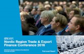 Nordic Region Trade & Export Finance Conference 2016€¦ · Finance Conference 2016 Once registered, log-in to the new GTR Members Area to connect with fellow delegates, download